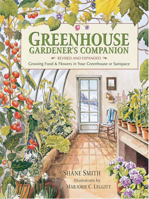 Title details for Greenhouse Gardener's Companion, Revised and Expanded Edition by Shane Smith - Wait list